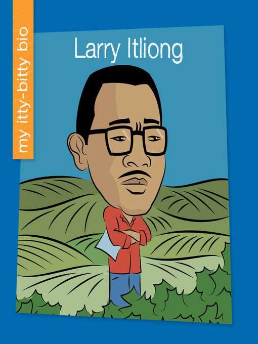 Title details for Larry Itliong by Virginia Loh-Hagan - Available
